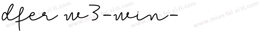 dfer w3-win字体转换